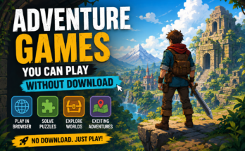 Adventure Games You Can Play Without Download